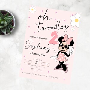 May include: Pink birthday invitation with a cartoon mouse wearing sunglasses and holding a pink number 2 balloon. The text reads "oh twoodles Sophia's is turning two" and includes details for the event.