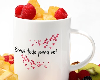 Eres todo para mi coffee mug, coffee lover mug, gifts for him, gift for her, birthday gift, anniversary gift, couple coffee mug, coffee