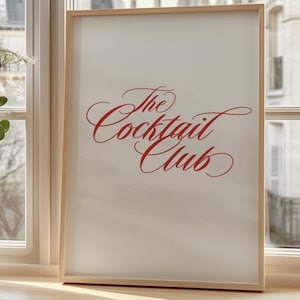 Poster mural The Cocktail Club - Élégante impression typographique rouge dans un cadre clair - Décoration de bar moderne pour cuisine, salon ou pub à domicile