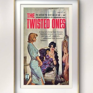 レトロなレズビアン パルプ フィクション アート プリント - 「The Twisted Ones」 LGBTQ+ コレクターとアート愛好家のためのヴィンテージ センシュアル ウォール デコレーション