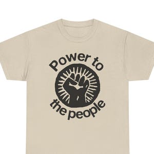 Power to the People T-Shirt Solidarity Fist People Power Socialist Radical Protest Marxist Communist Anarchist Internationalist Gift