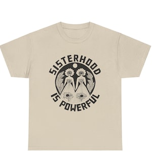 Sisterhood is Powerful Feminist T-shirt Solidarity Women&#39;s Rights Radical Feminist Radfem Lesbian Feminism Sapphic wlw tee Activist Protest