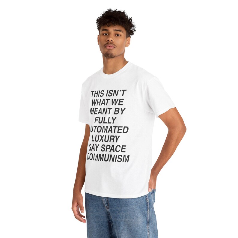 T-shirt gay de luxe communisme spatial, parodie du tourisme spatial anti-milliardaire, fierté LGBT, gauchiste, t-shirt Doomcore drôle, socialiste drôle image 5