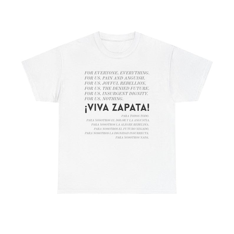 para todos todo shirt zapatista quote tee for everyone everything t shirt ezln slogan indigenous solidarity anti imperialist apparel decolonial leftist tee rebel dignity shirt chiapas liberation shirt zapatismo activist pride 2025 land back protest wear class war clothing radical feminist indigenous rights unisex graphic anarchist anarchism communist communism socialist socialism decolonization radical leftist tee revolutionary poetry t-shirt