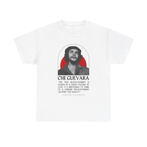 Che Guevara Revolutionary Love T-Shirt Marxist Communist Socialist Socialism tee revolution anti-capitalist anti-imperialist tshirt Cuba