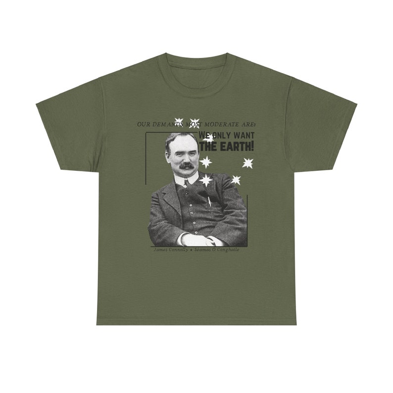 James Connolly tee t-shirt Séamas Ó Conghaile Irish republican army socialist trade union 1916 Easter Rising Ireland communist communism workers marxist marxism revolutionary IRA peoples history irish pride st patricks day starry plough tshirt
