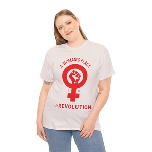 Revolutionäres feministisches T-Shirt - Der Platz einer Frau ist in der Revolution Bild 5