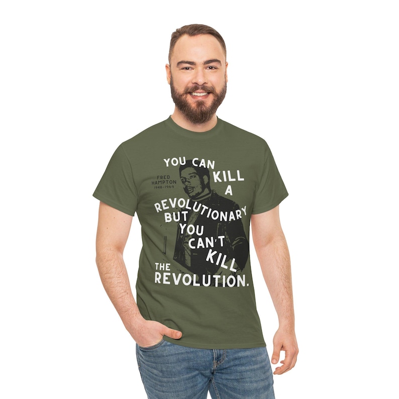 Fred Hampton T-shirt You Can't Kill The Revolution Socialist Tee Communist Anarchist Black Power Liberation Struggle Black History t-shirt image 8