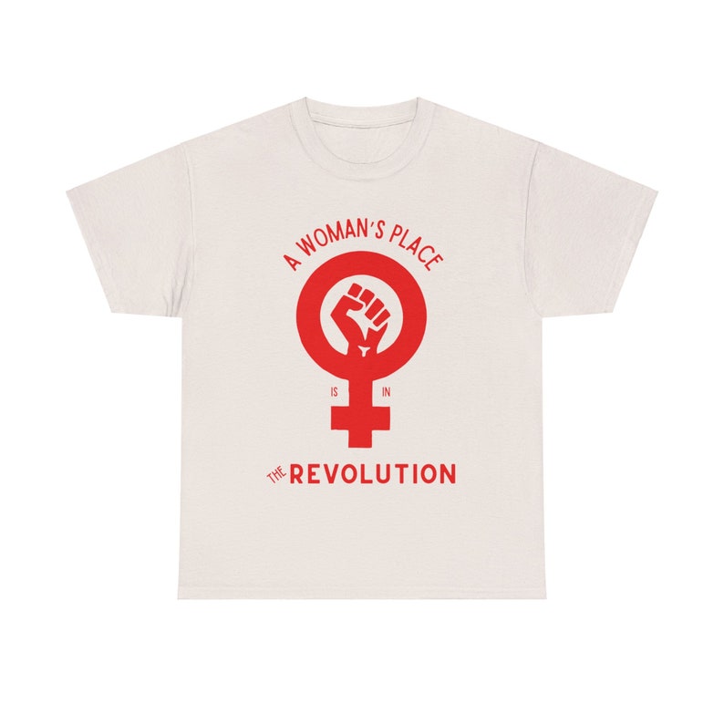 Revolutionäres feministisches T-Shirt - Der Platz einer Frau ist in der Revolution Ice Grey