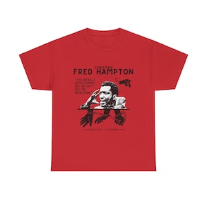 fred hampton t shirt revolutionary marxist socialist socialism communist communism black liberation black lives matter tshirt tee gift activist leftist black panther party huey newton angela davis bobby seale liberation radical