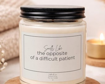 Funny Nurse Candle Smells Like the Opposite Patient Joke Nurse Gift Candle Gag Gift Nurse Life Nurses Week Nurse Appreciation Funny RN Gift