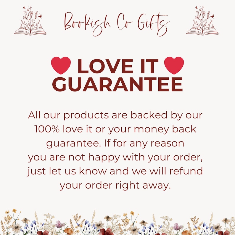 The image is a promotional graphic for a company called Bookish Co Gifts. It features a red heart symbol, a book illustration, and floral designs. The text on the image states that all products are backed by a 100% guarantee, and if a customer is not happy with their order, they can simply let the company know and they will refund the order.