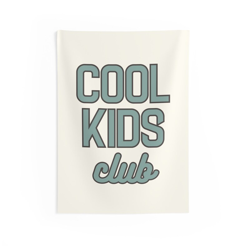 Cool Kids Club Wall Tapestry, Kid, Newborn, Children Room Decor