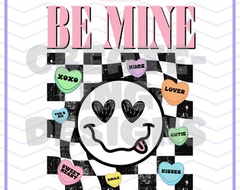 Be Mine Png, Be Mine Candy Heart, San Valentin Png, San Valentin Png, Conversacion Corazon San Valentin, Corazon De Caramelo, Descarga Digital Sublimacion