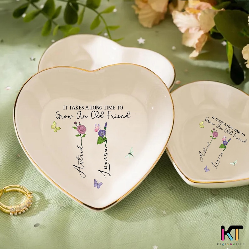 It Takes a Long Time to Grow an Old Friend Trinket Dish – Bestie Gift, Floral Ring Holder