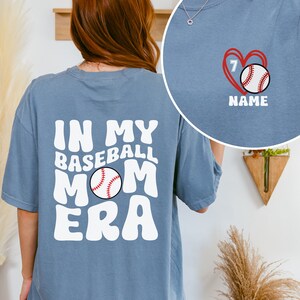 Custom Baseball Mom Shirt,Mom Era Shirt,In My Baseball Mom Era, Baseball Mom,Baseball Mama, Baseball Mom Shirt,Comfort Colors In My Baseball