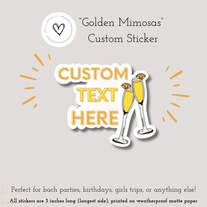 Adesivo personalizzato Mimose dorate / Aggiungi personalizzazione! / Perfetto per regali di addio al nubilato/addio al nubilato