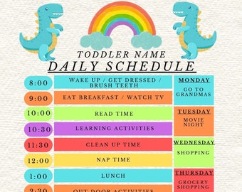 May include: A colorful daily schedule chart for a toddler, featuring a rainbow, two blue dinosaur illustrations, and a schedule with times and activities. The text includes "Toddler Name" and "Daily Schedule."