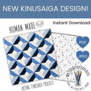 May include: A Kinusaiga craft pattern featuring a geometric design in shades of blue, white, and dark navy. The image displays a finished project alongside a numbered template for assembly, labeled with text including NEW KINUSAIGA DESIGN, HUMAN MADE, Instant Download, PDF, JPEG, and MY CREATIVE EXPLOITS ART BY RACHEL FRAY.