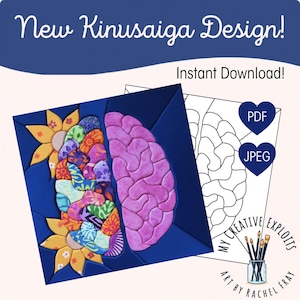 May include: A Kinusaiga design pattern featuring a brain illustration with one side composed of colourful patterned fabric segments and the other side in solid pink. Text includes New Kinusaiga Design, Instant Download, PDF, JPEG, and My Creative Exploits Art by Rachel Fray.