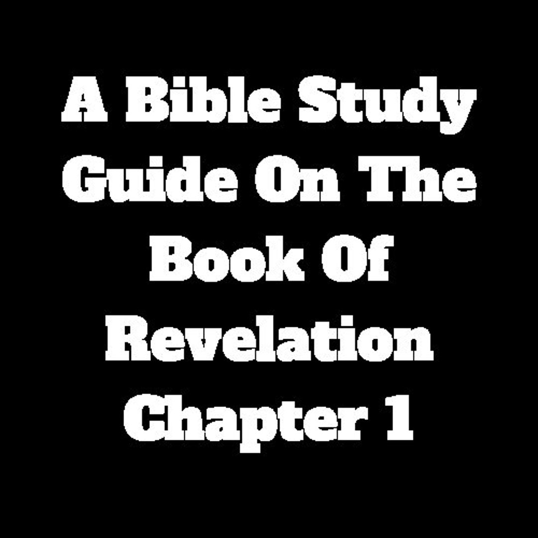 Book of Revelation Chapter 1 Bible Study Guide - Etsy