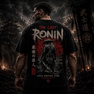 Het laatste Ronin Samurai T-shirt met grafische print | Japanse krijger, Comfort Colors 1717 shirt