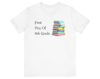 First Day of 6th Grade T-Shirt | Stack of Books School Tee