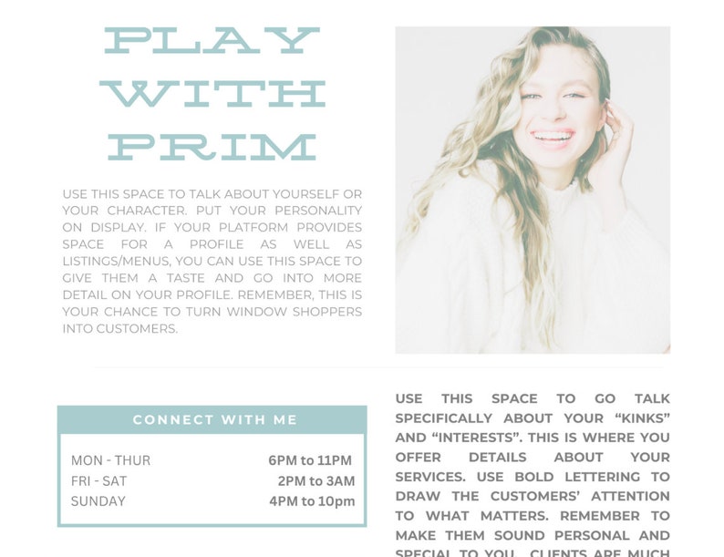 May include: A light blue and white graphic with the text "Play With Prim" and instructions on how to use the space to connect with customers. The graphic also includes a schedule for business hours: Monday through Thursday from 6 PM to 11 PM, Friday and Saturday from 2 PM to 3 AM, and Sunday from 4 PM to 10 PM.