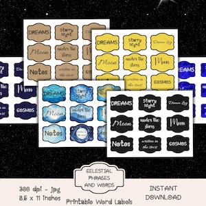 May include: A collection of printable word labels with celestial phrases like "Dreams," "Starry Night," and "Moon." The labels come in various colors, including blue, yellow, and brown, and are designed for instant download.