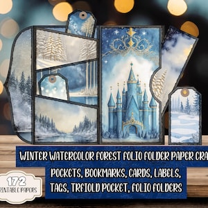May include: A winter-themed paper craft folio folder with watercolor forest scenes and a blue castle illustration. Includes pockets, bookmarks, cards, labels, and tags. The text reads "Winter Watercolor Forest Folio Folder Paper Craft" and "172 Printable Papers."