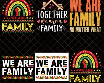 We Are Melanin Family Reunion Black History Pride African png bundle, African American, We Are Melanin Family png, Instant Download