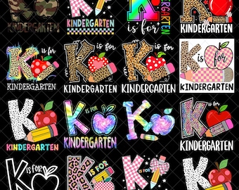 K is for Kindergarten Png bundle, Back to School png, First Day of School Png, Teacher or Student Gift, Kids Png