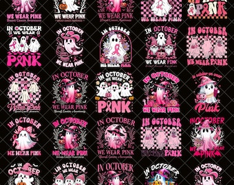 Preppy In October We Wear Pink PNG bundle, Retro Pink Ghost Breast Cancer Awareness Ribbon, Halloween Sublimation, October Support Design