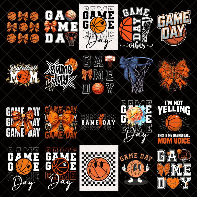 May include: A collection of basketball-themed designs featuring basketballs, bows, and text. Designs include the phrases "Game Day," "Basketball Mom," and "I'm Not Yelling." The color palette includes orange, black, and white.