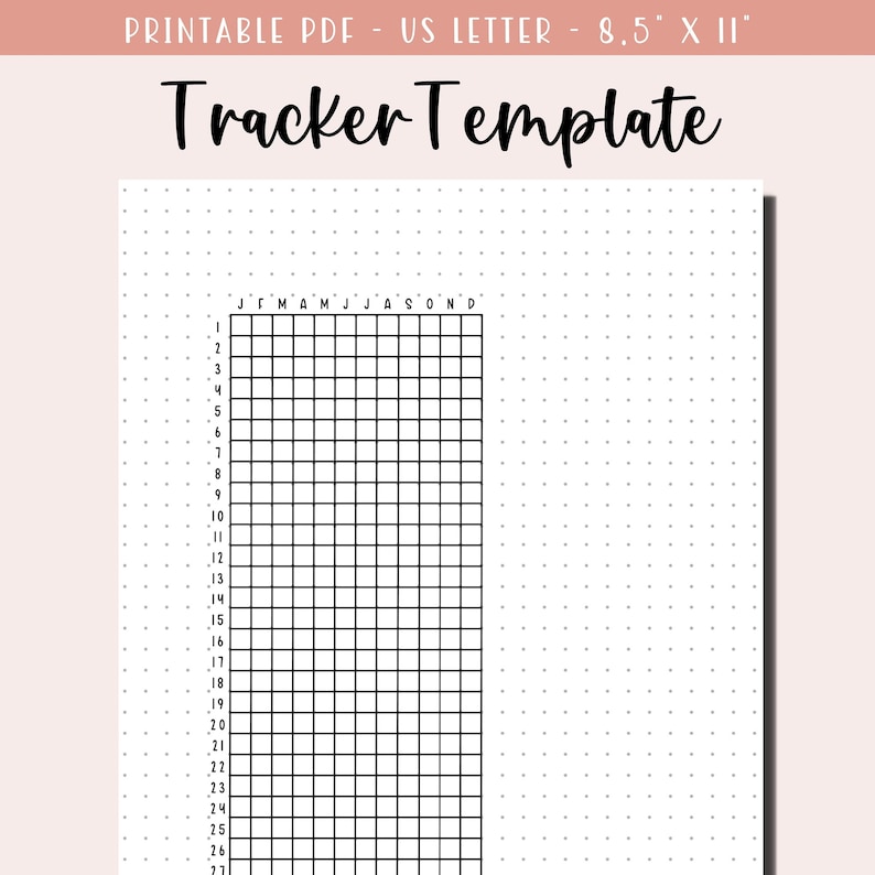 May include: Printable tracker template with a grid of 27 rows and 12 columns. The grid is labeled with the months of the year and numbers 1 through 27. The template is designed for use with a US Letter size paper.