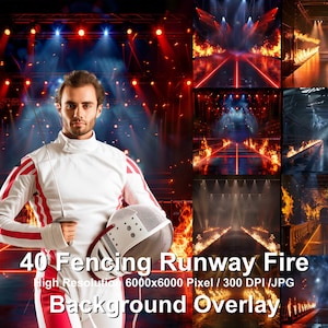 May include: A fencer in a white fencing jacket with red stripes stands in front of a stage with a fiery runway. The stage is lit with spotlights and has a red laser line down the center. The text "40 Fencing Runway Fire" is at the bottom of the image.