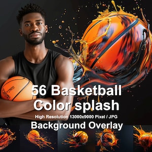 May include: An orange basketball with black accents and a color splash effect. The image includes the text "56 Basketball Color splash Background Overlay" and a high resolution specification.