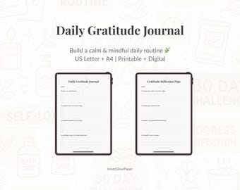 May include: A digital Daily Gratitude Journal with a minimalist design. The image shows two tablets displaying journal pages. The text reads "Daily Gratitude Journal" and "Gratitude Reflection Page". The journal is designed to build a calm and mindful daily routine.