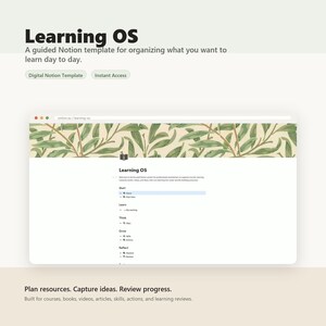 May include: A digital Notion template titled Learning OS featuring a guided system for organizing learning materials. The interface displays a header with a green leaf pattern, sections for Start, Learn, Think, Grow, and Reflect, and text.