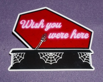 Wish you were here - sticker