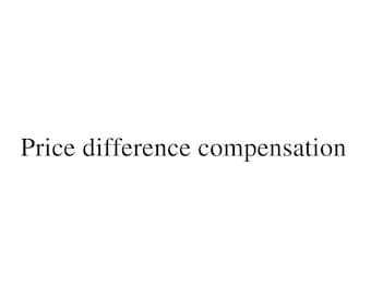 May include: White background with the text "Price difference compensation" in a black, serif font. The text is centered and takes up the lower portion of the image.