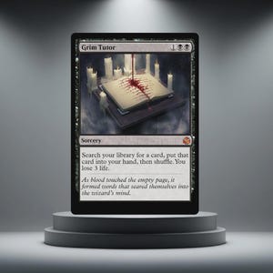 May include: A black Grim Tutor card from Magic: The Gathering. The card features an illustration of a book with blood and candles. The card text reads "Search your library for a card, put that card into your hand, then shuffle. You lose 3 life."