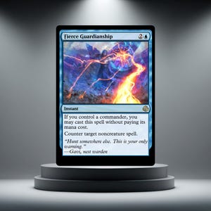 May include: A blue Magic: The Gathering card, "Fierce Guardianship," with a vibrant illustration in blue and orange. The card details its instant spell type and effects. The text includes the quote, "Hunt somewhere else. This is your only warning."
