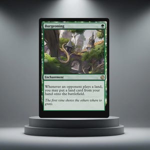 May include: A green Burgeoning enchantment card from a trading card game. The card features a fantasy landscape illustration with trees and structures. Text on the card includes the title, rules, and flavour text.