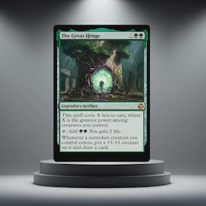May include: A Magic: The Gathering card named "The Great Henge." The card has a green and black design, depicting a glowing portal within a tree. Text describes the card's abilities as a legendary artifact.