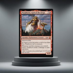 May include: A Magic: The Gathering card depicting Purphoros, God of the Forge. The card has a red border with the name and mana cost at the top. The artwork shows a fiery god figure with a hammer, rising from a volcano. The card text is visible.