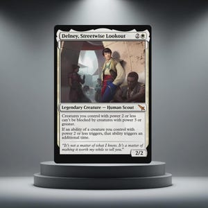 Könnte beinhalten: Eine Magic: The Gathering-Karte mit "Delney, Streetwise Lookout". Die Karte hat einen weißen Rand und eine Illustration einer Person in einem beige-blauen Outfit. Der Kartentext beschreibt die Fähigkeiten und Werte der Kreatur.