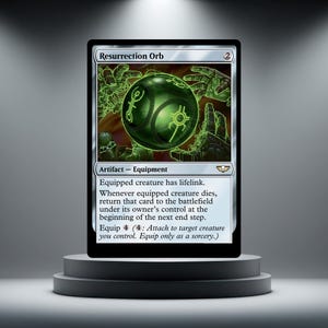 May include: A Magic: The Gathering trading card titled Resurrection Orb. The card features a green glowing orb with etched symbols, surrounded by mechanical hands. The text includes card type Artifact - Equipment and game rules text.