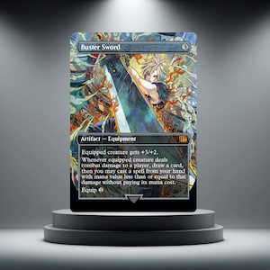 May include: A rectangular trading card titled Buster Sword, featuring an illustration of a spiky-haired character wielding a large blade amidst swirling orange and blue energy. The card text details artifact equipment rules and combat damage effects.
