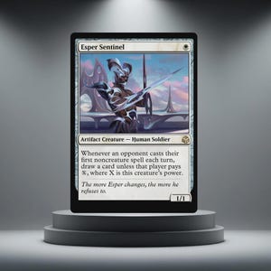 May include: A Magic: The Gathering card, Esper Sentinel, displayed on a grey pedestal. The card features a futuristic warrior illustration with a sword, set against a backdrop of a city. The card text includes rules and stats.